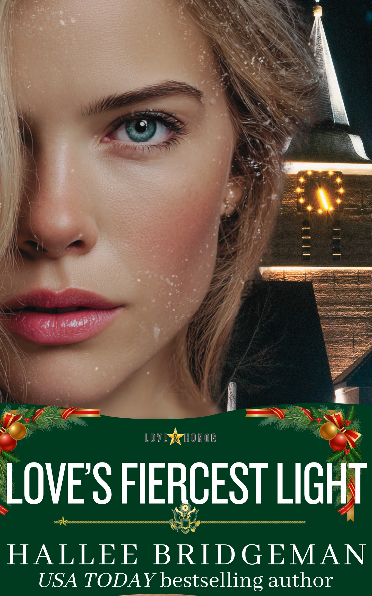 Love's Fiercest Light