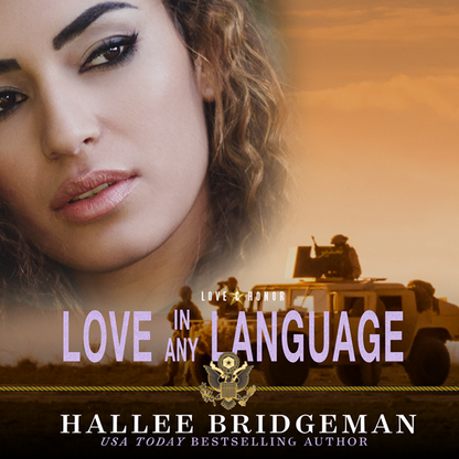 Love in Any Language - A Prequel to the Love and Honor Series