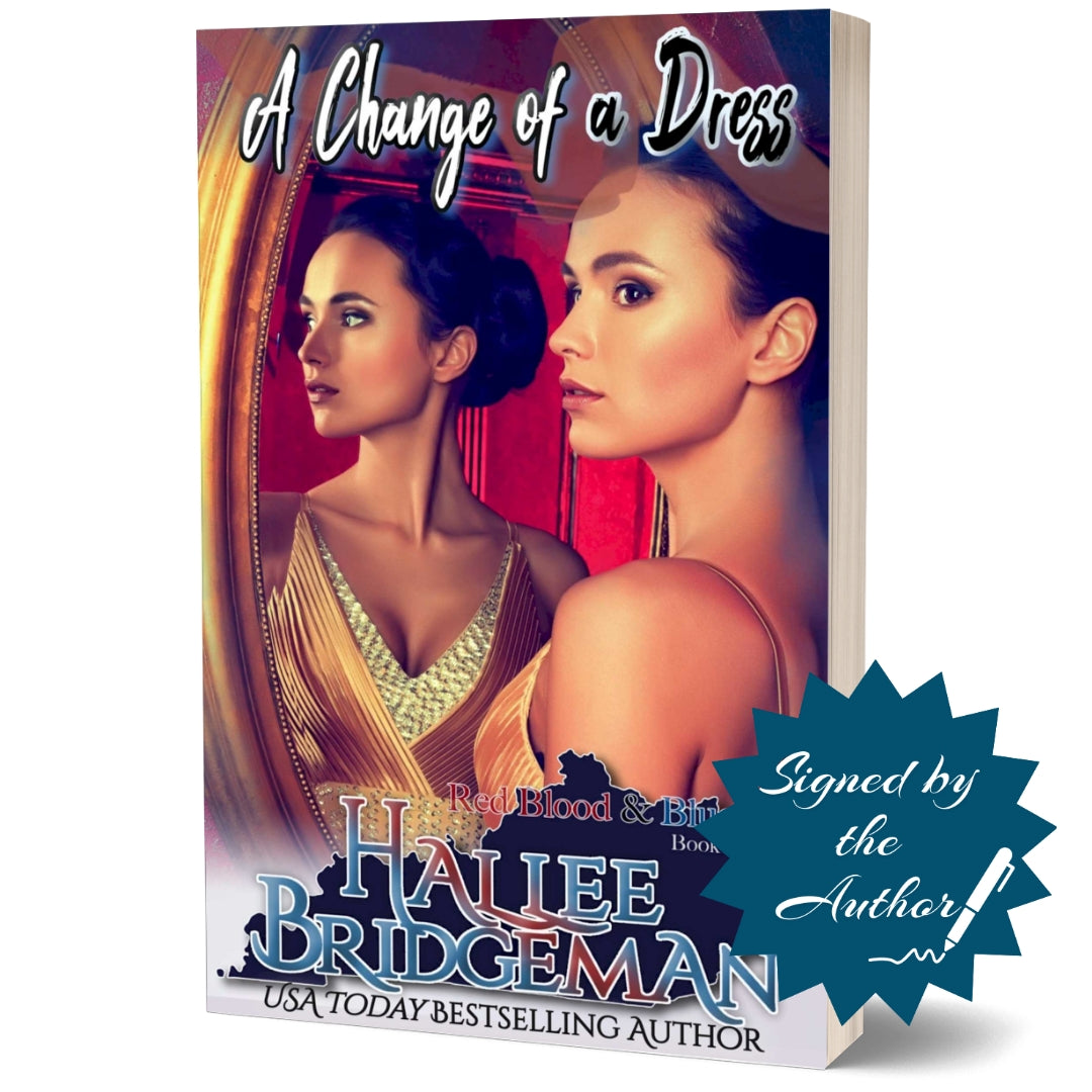 A Change of a Dress - Book 4 in the Red Blood & Bluegrass Series