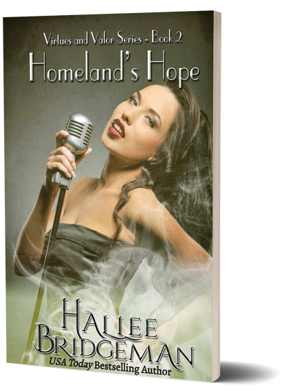 Homeland's Hope - Part 2 of the Virtues and Valor Series