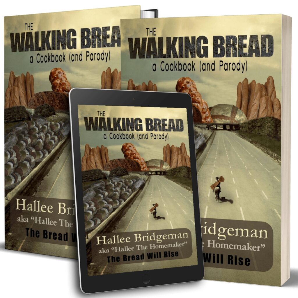The Walking Bread; the Bread Will Rise